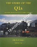 The Story of the Q1s by SCOTT-MORGAN, John